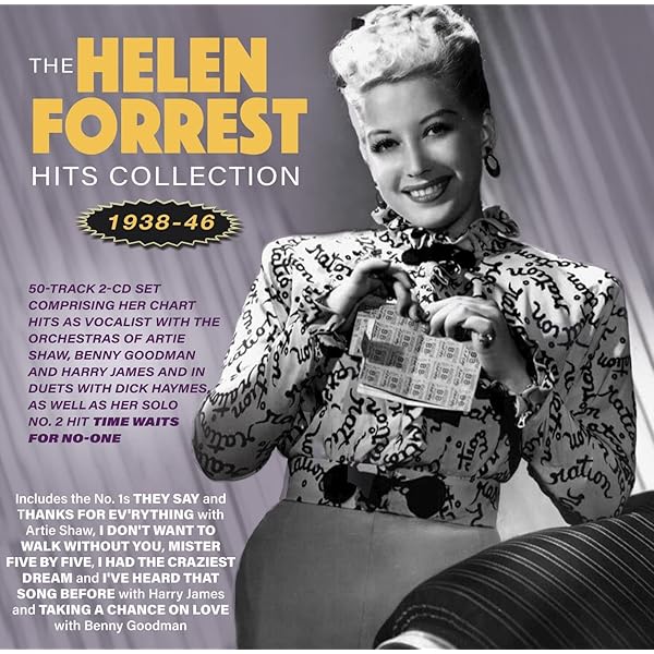 Helen Forrest - I Had The Craziest Dream - The Golden Years Of